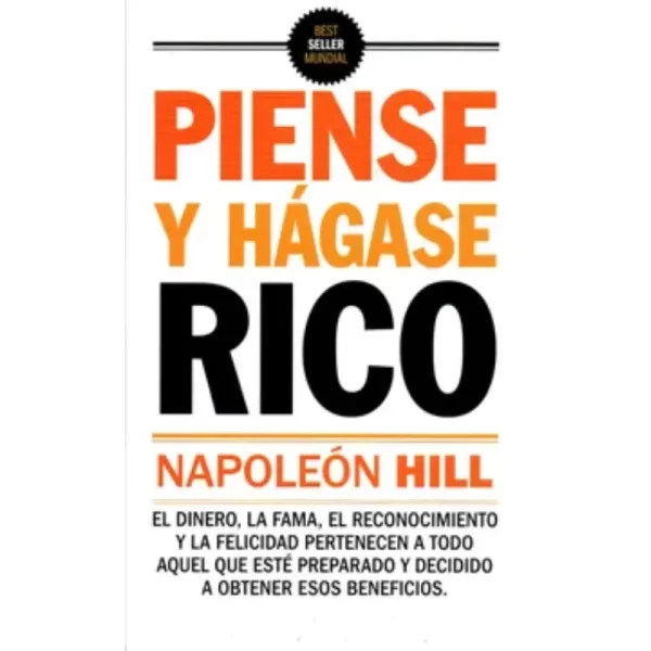 Piense y Hagase rico-Napoleon Hill.
