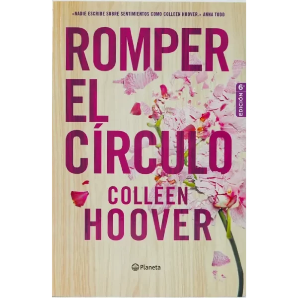 Romper El Circulo - Colleen Hoover.