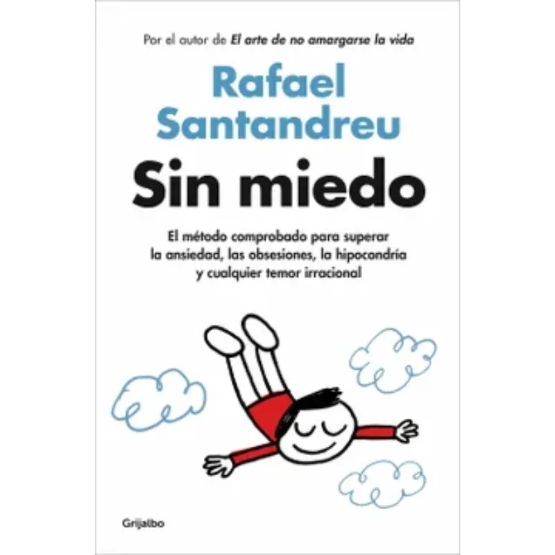 Sin Miedo - Rafael Santandreu.