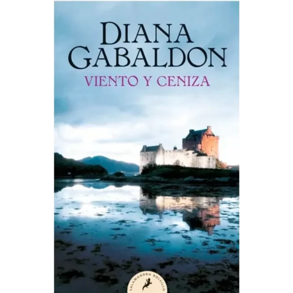Viento y ceniza Diana Gabaldon.