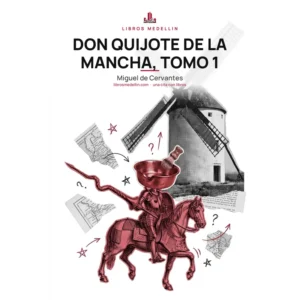 Don Quijote de la Mancha - Miguel de Cervantes · Ebook