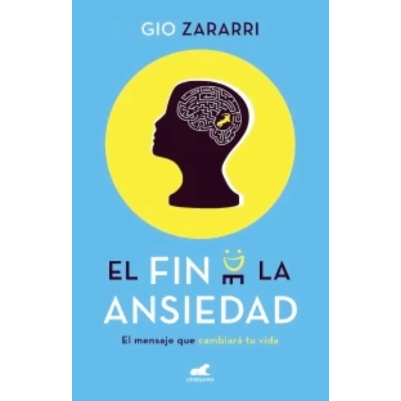 El fin de la ansiedad - Gio Zararri. 1 El fin de la ansiedad - Gio Zararri.