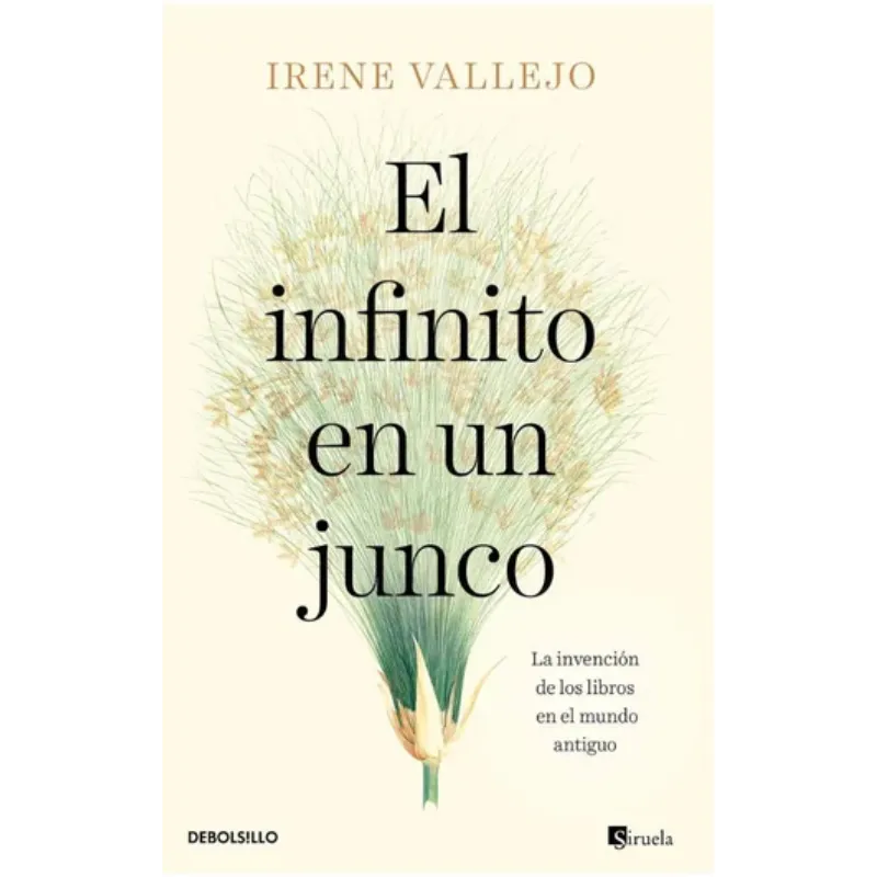 El infinito en un junco - Irene Vallejo.