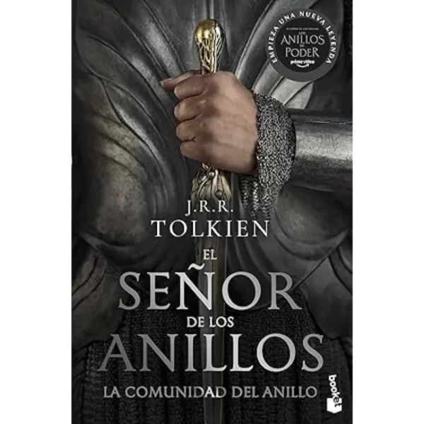 El Señor de los Anillos: La Comunidad del Anillo - J.R.R Tolkien.