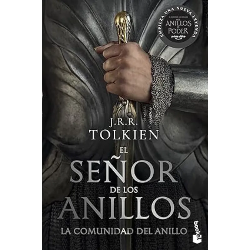 El señor de los anillos la comunidad del anillo - J.R.R Tolkien. El Señor de los Anillos: La Comunidad del Anillo - J.R.R Tolkien.