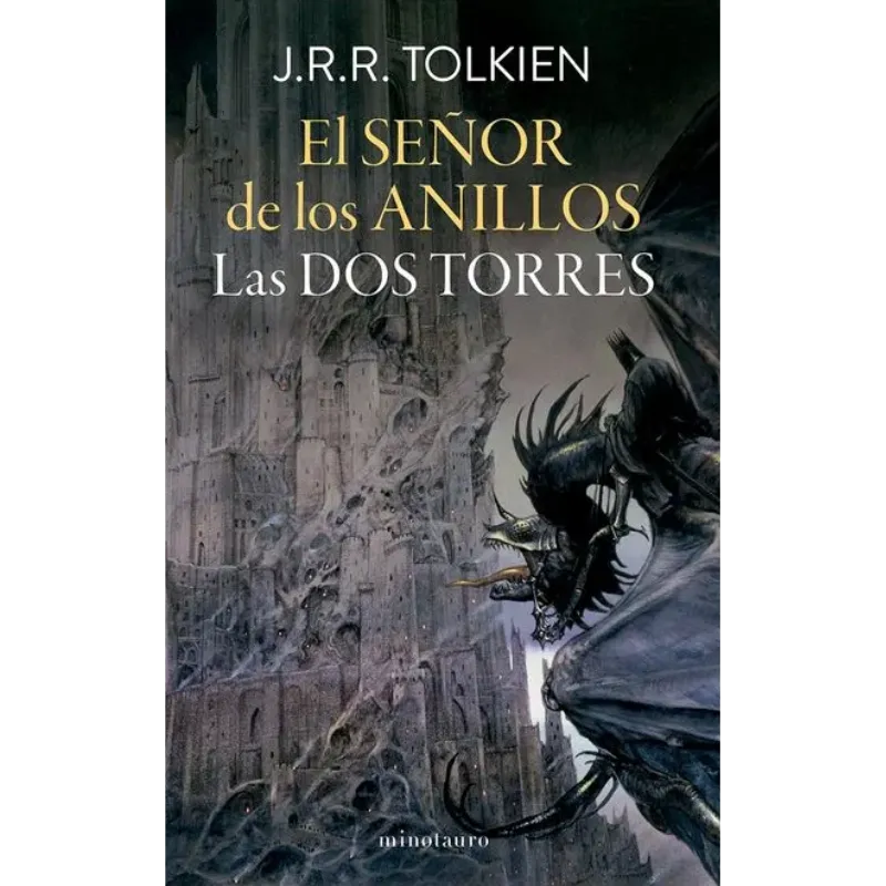 El Señor de los Anillos: Las Dos Torres - J.R.R. Tolkien.