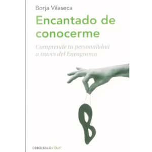 Encantado De Conocerme - Borja Vilaseca.