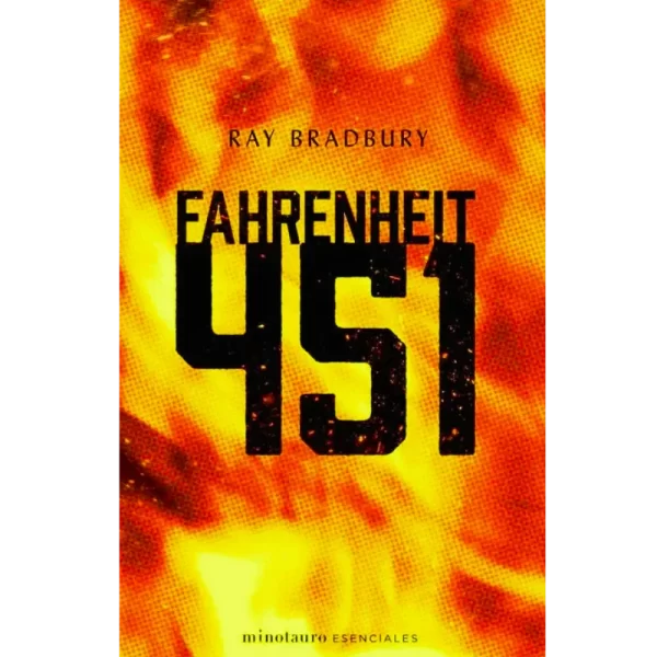 Fahrenheit 451 - Ray Bradbuy.