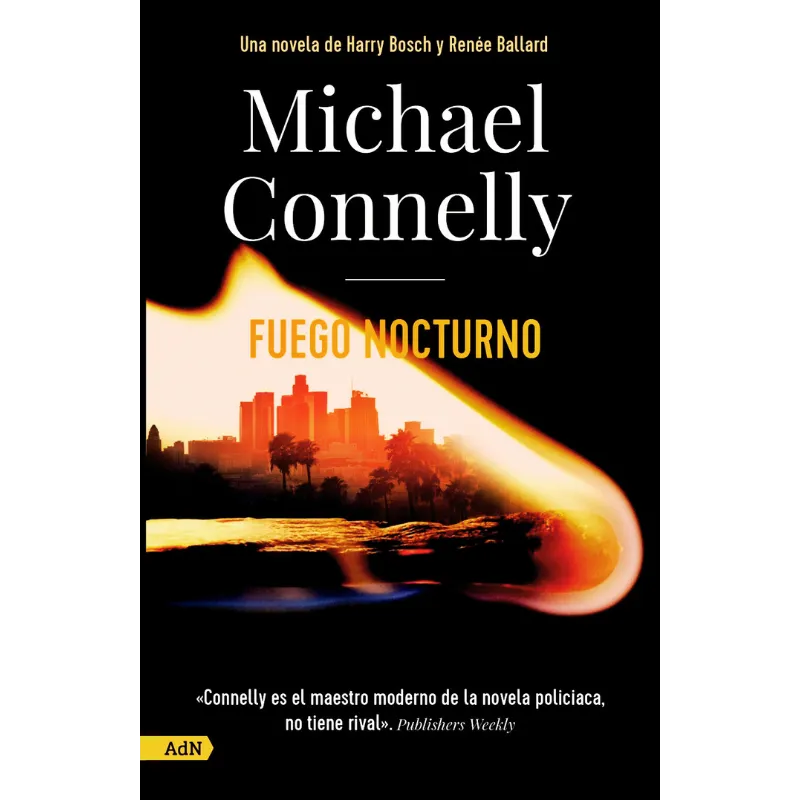 Fuego nocturno - Michael Connely. Libro de detectives sobre un caso frio.