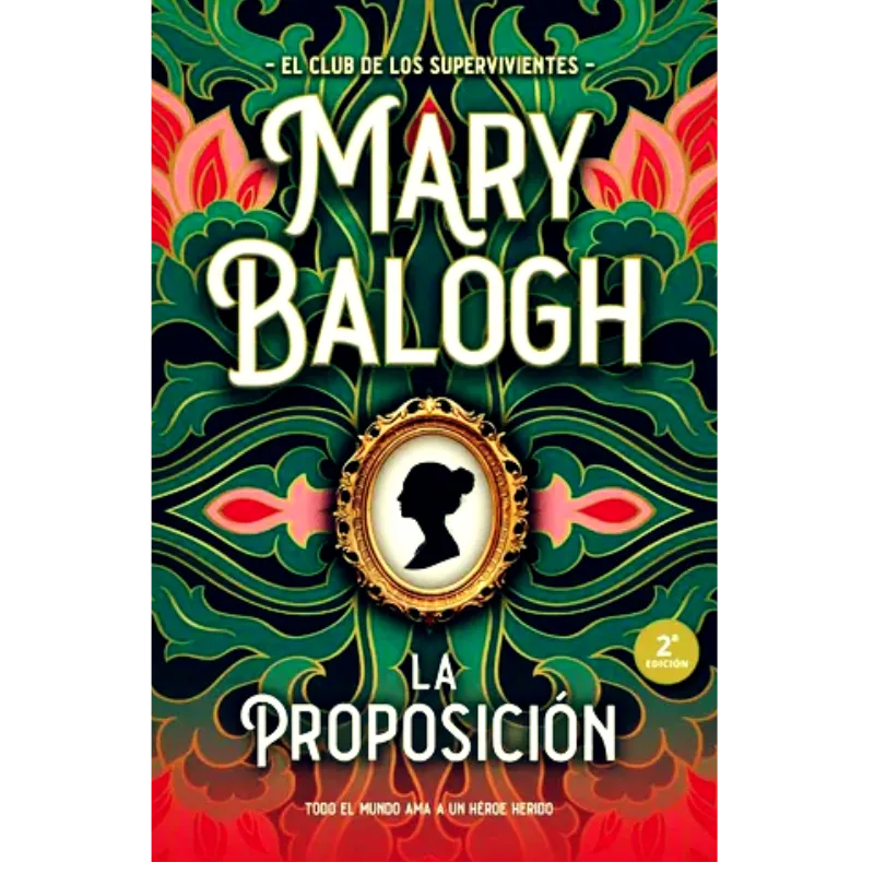 La Proposición de Mary Balogh.