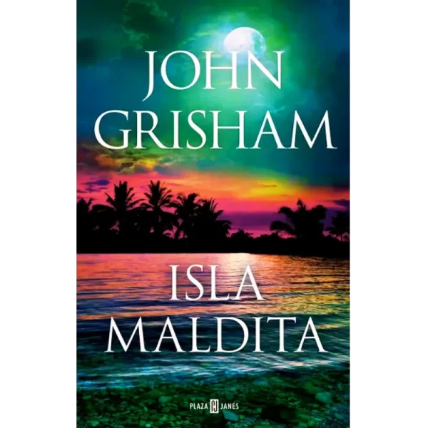 La isla maldita - John Grisham.