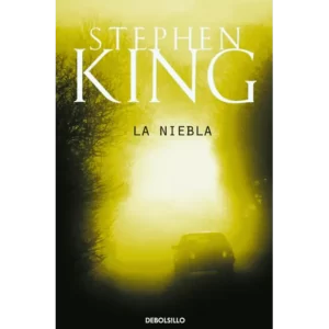 La niebla - Stephen King.