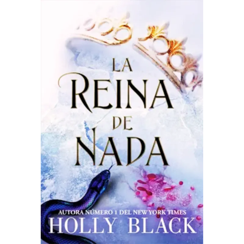 La reina de nada - Holly Black.