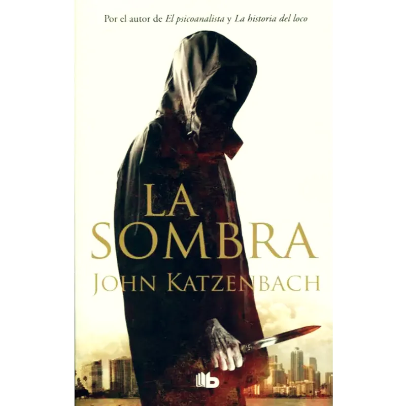 La sombra - John Katzenbach.