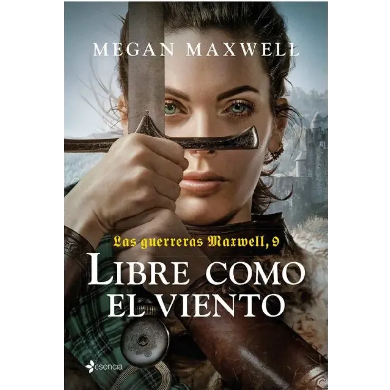 Las guerreras libre como el viento - Megan Maxwell.