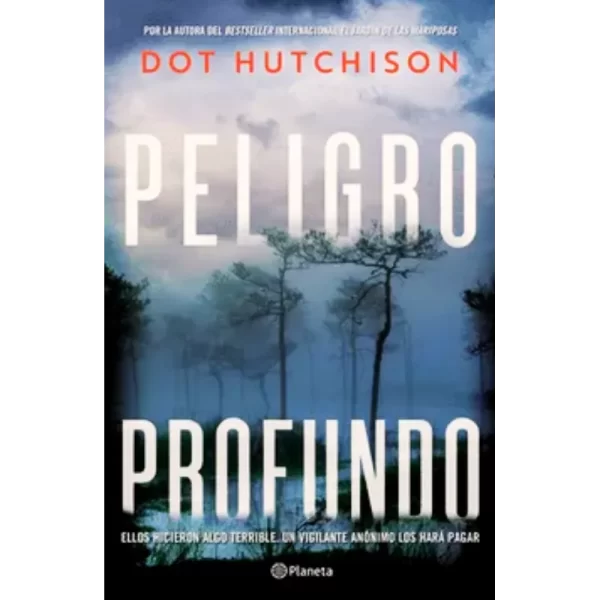 Peligro profundo - Dot Hutchison.