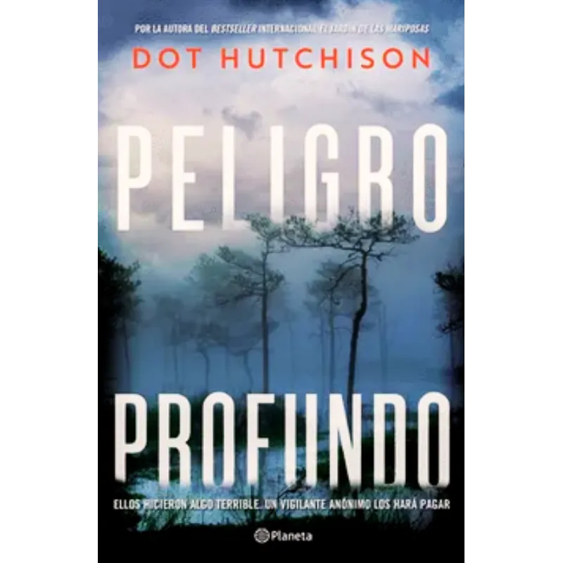 Peligro profundo - Dot Hutchison.