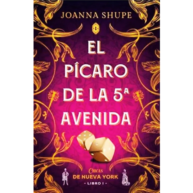 Picaro de la quinta avenida - Joanna Shupe. El Picaro de la quinta avenida - Joanna Shupe.