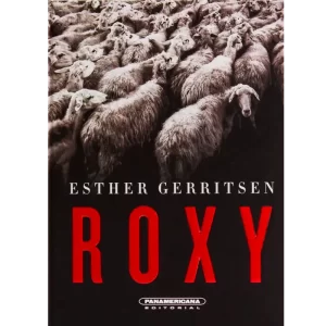 Roxy - Esther Gerritsen.