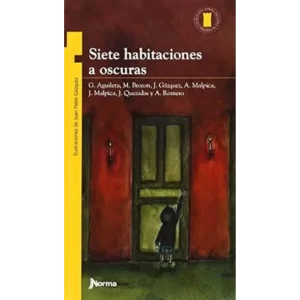Siete habitaciones a oscuras - G. Aguileta / M. Brozon / J. Gazquez.