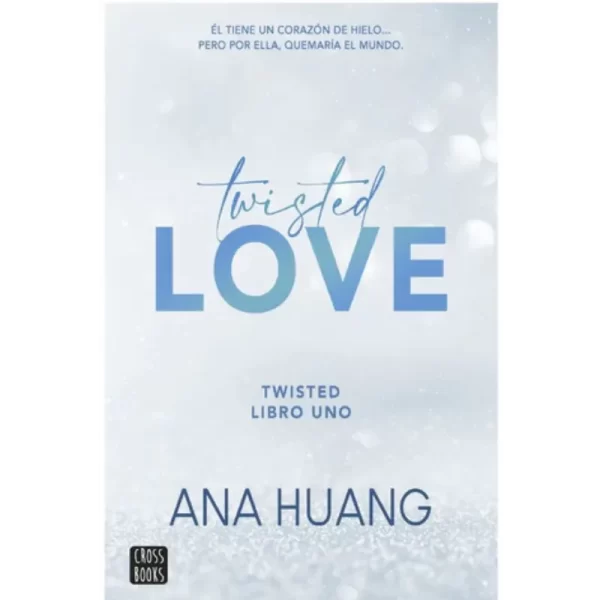 Twisted Love - Ana Huang.