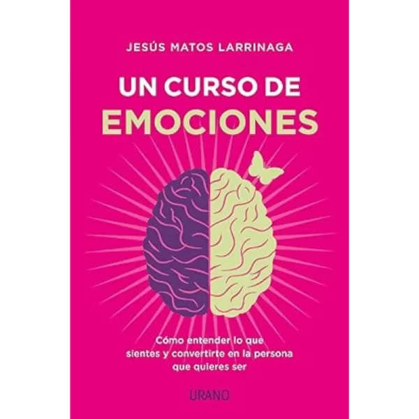 Un Curso de Emociones - Jesus Matos Larrínaga.