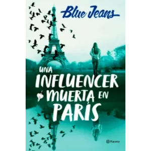 Una influencer muerta en parís - Blue Jeans.