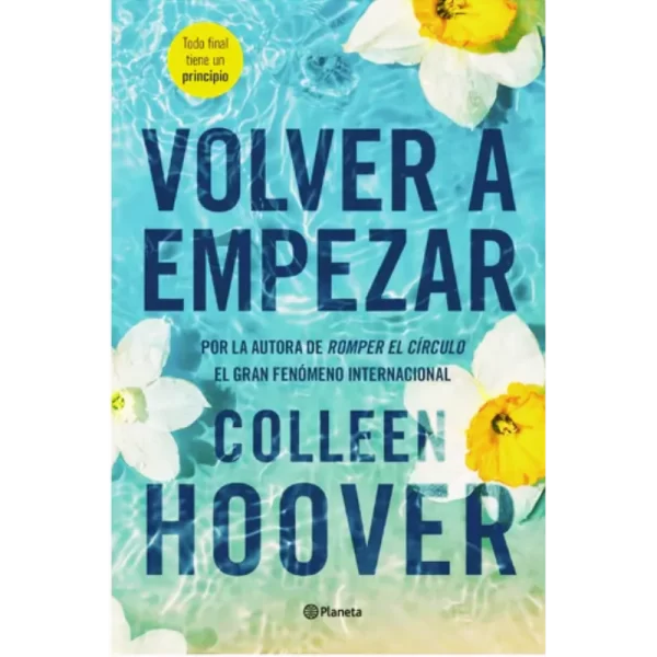 Volver A Empezar - Colleen Hoover.