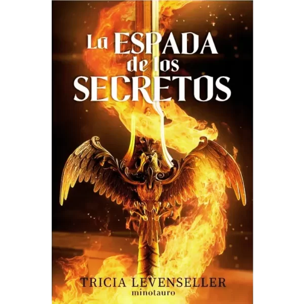 la espada de los secretos - Tricia Levenseller.