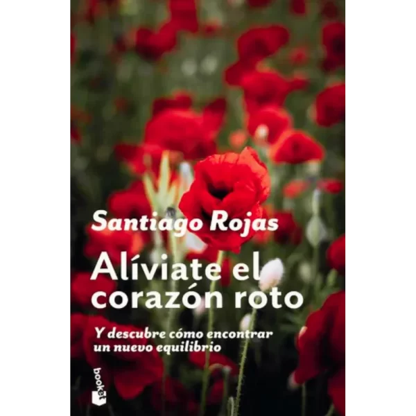 Alíviate el corazón roto - Santiago Rojas.