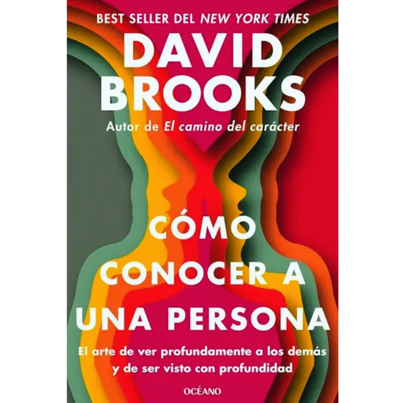 Como conocer a una persona - David Brooks.