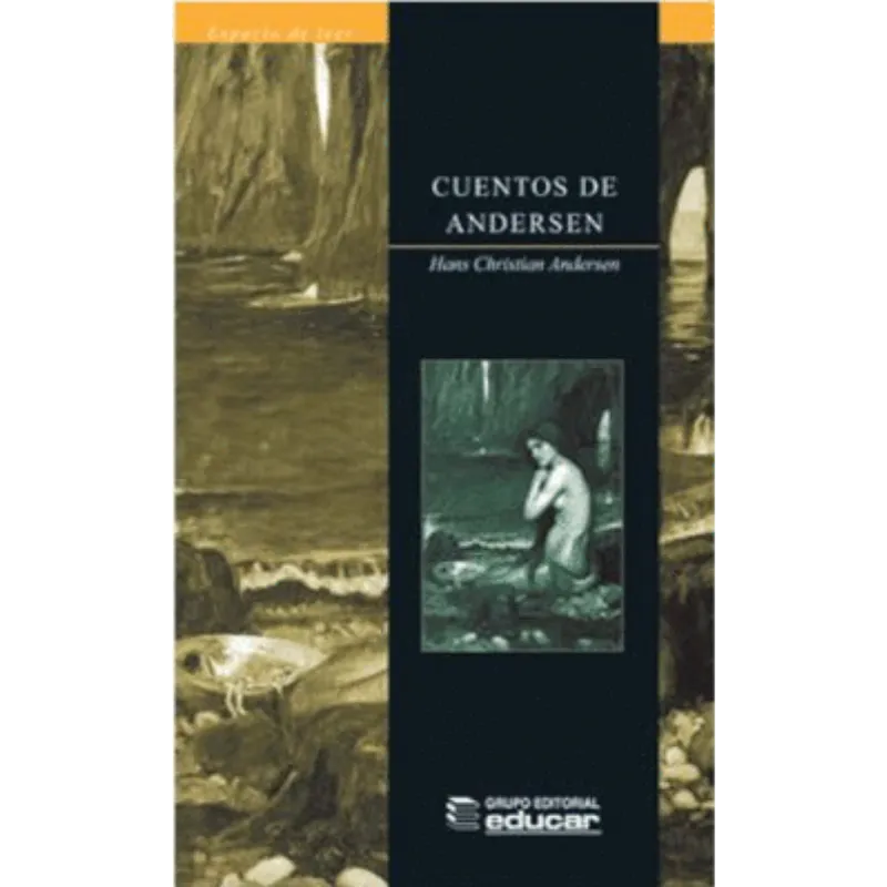 Cuentos de Andersen - Hans Christian Andersen.