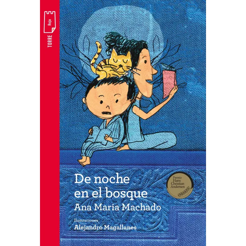 De noche en el bosque - Ana Maria Machado.