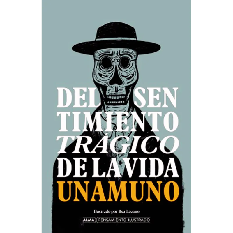 Del sentimiento trágico de la vida - Miguel de Unamuno.