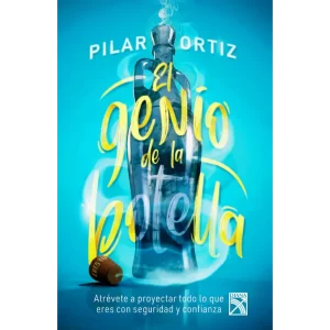 El Genio de la botella - Pilar Ortiz.