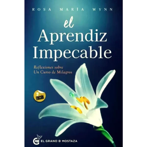 El aprendiz lmpecable - Rosa María Wynn.