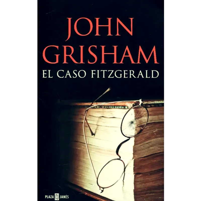 El caso Fitzgerald - John Grisham.