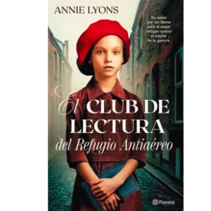 El club de lectura del refugio antiaereo - Annie Lyons.
