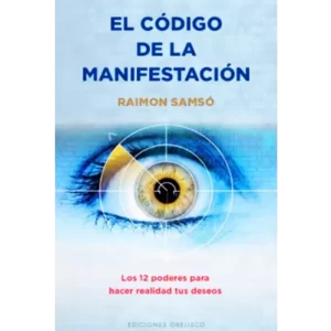 El Código de la manifestación - Raimon Samsó.
