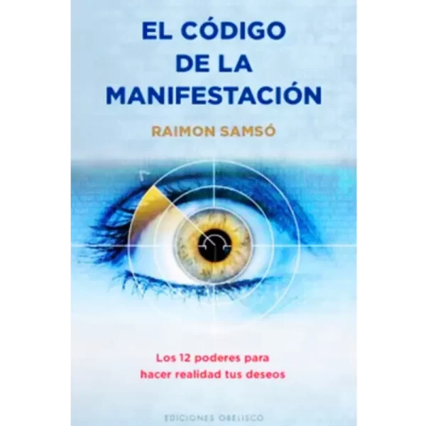 El Código de la manifestación - Raimon Samsó.