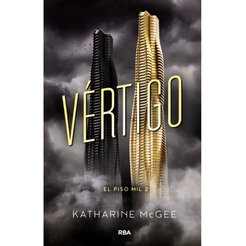 El piso mil - 2 Vértigo - Katharine Mcgee.