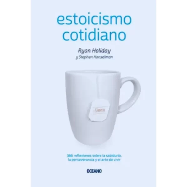 Estoicismo cotidiano - Ryan Holiday.