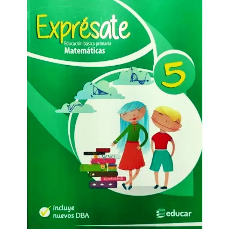 Expresate 5 matematicas - educar.