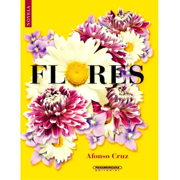 Flores - Afonso Cruz.