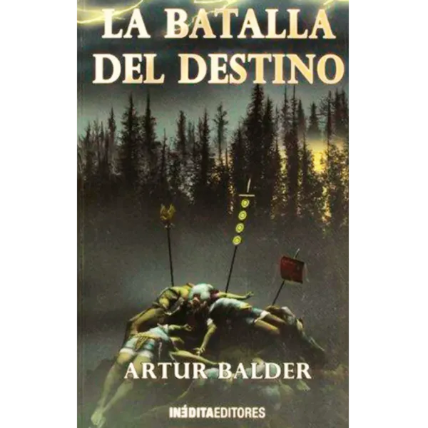 La batalla del destino - Artur Balder.