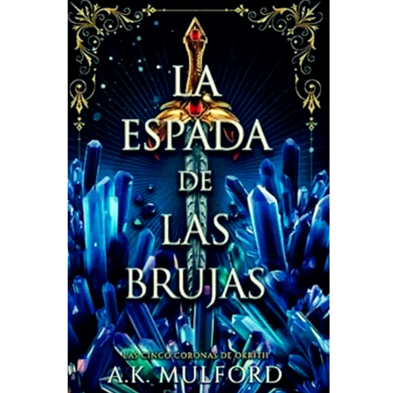 La espada de las brujas - A.K. Mulford.