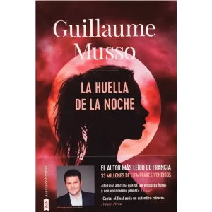 La huella de la noche - Guillaume Musso.