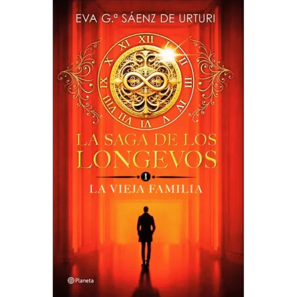La saga de los longevos 1 La vieja familia - Eva García Sáenz de Urturi.
