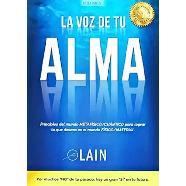 La voz de tu alma – Lain García Calvo.