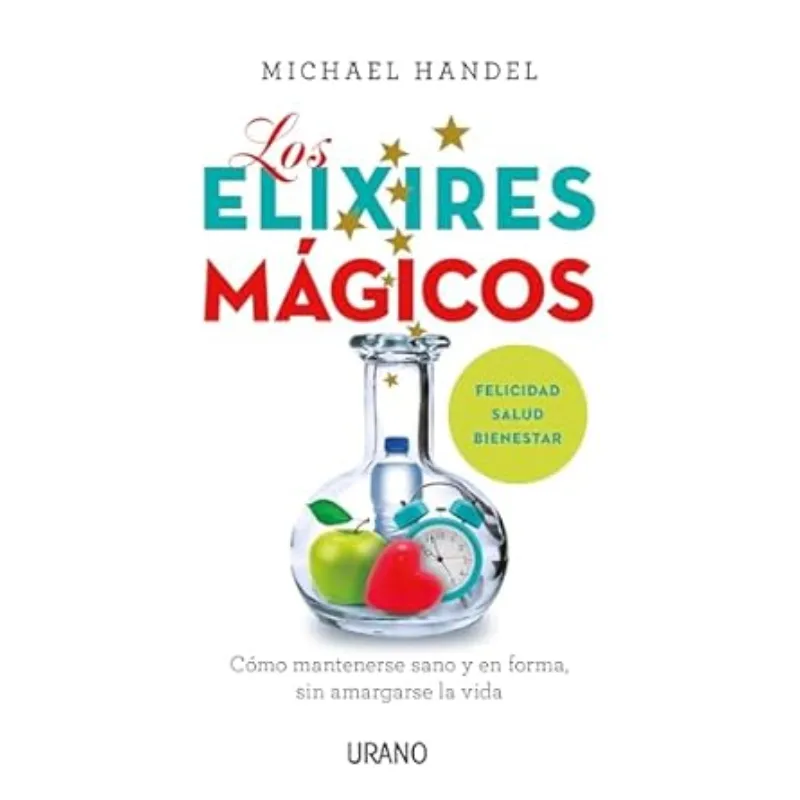 Los Elixires Mágicos - Michael Handel.